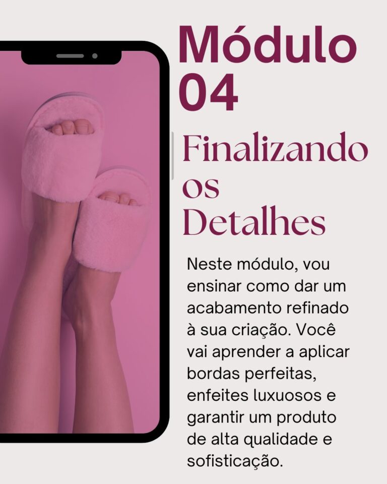 Módulo 4 - Chinelufas de Luxo