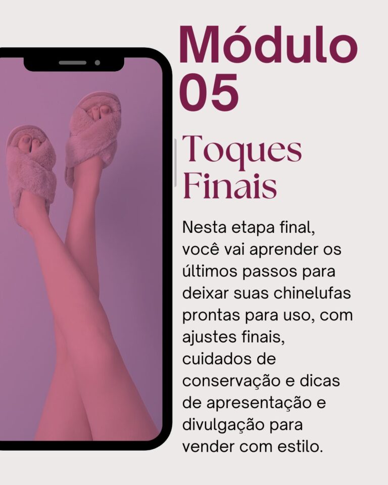 Módulo 5 - Chinelufas de Luxo